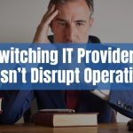 How Can a Personal Injury Law Firm Switch IT Providers Without Disrupting Operations?